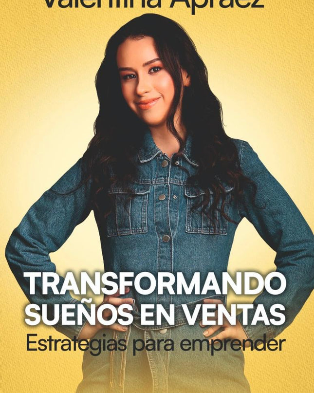 LIBRO TRANSFORMANDO SUEÑOS EN VENTAS (edicion en español)