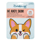 🐶 Be Juicy, Skin! – Corgi